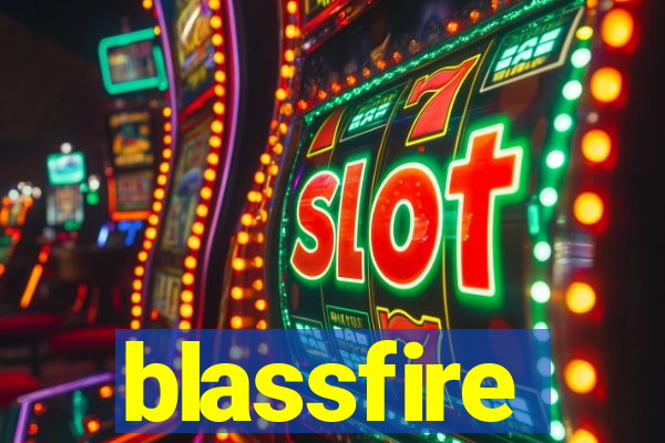 blassfire