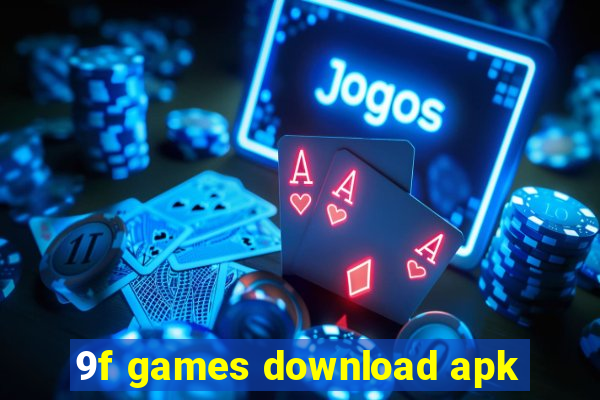 9f games download apk