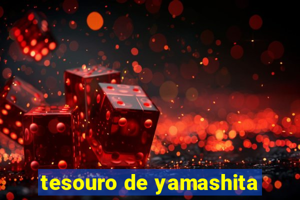 tesouro de yamashita