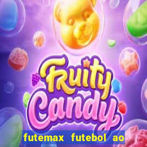 futemax futebol ao vivo brasil