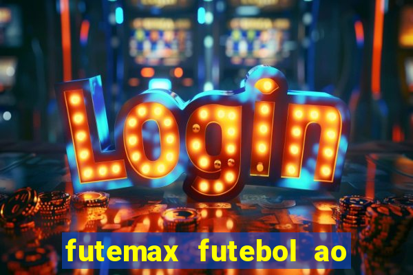 futemax futebol ao vivo brasil