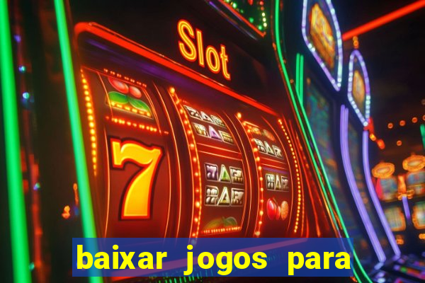 baixar jogos para xbox 360 lt 3.0