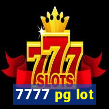 7777 pg lot