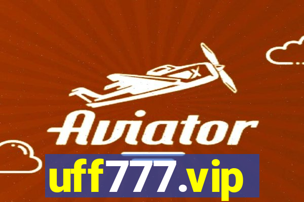 uff777.vip