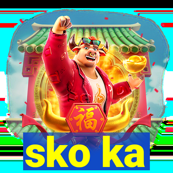 sko ka