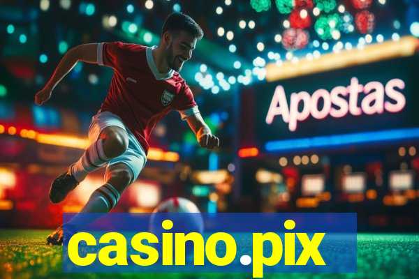 casino.pix