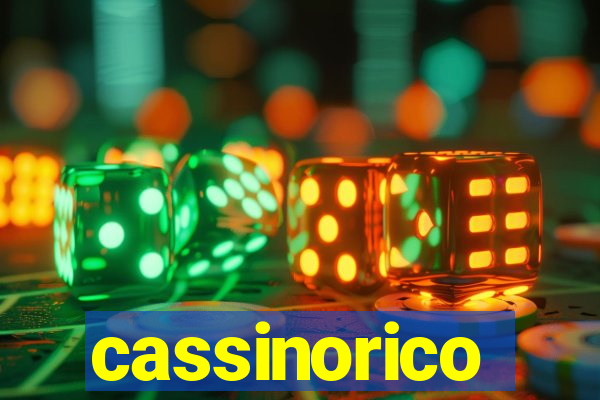 cassinorico