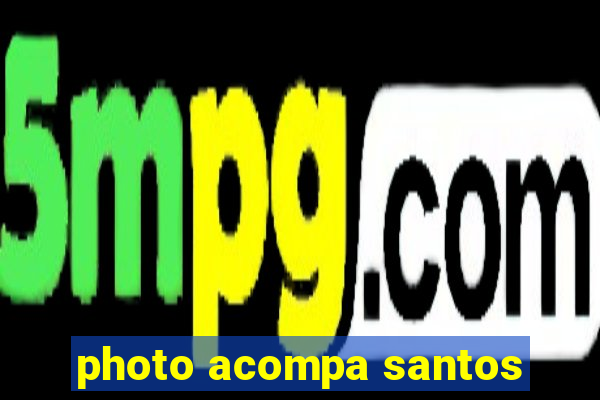 photo acompa santos