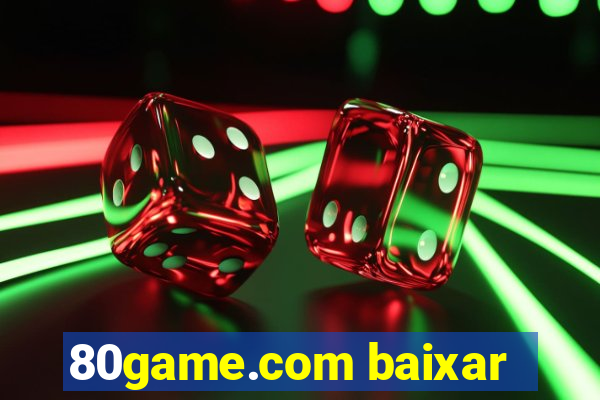 80game.com baixar