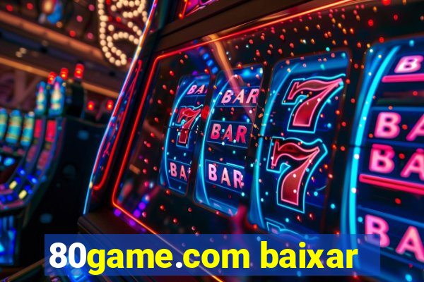 80game.com baixar