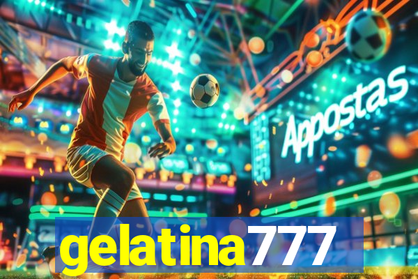 gelatina777