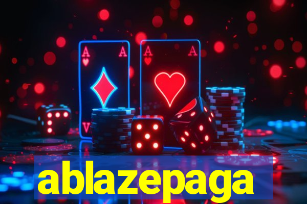 ablazepaga