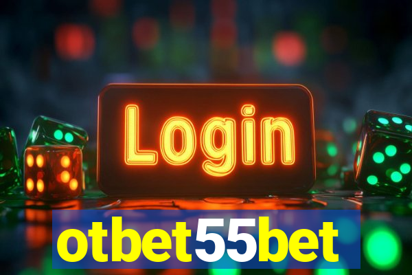 otbet55bet