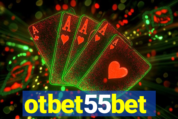 otbet55bet