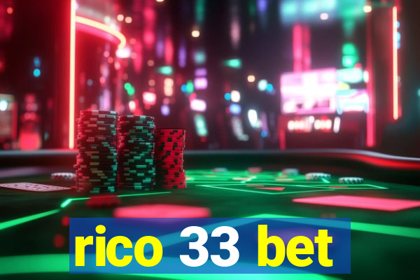 rico 33 bet