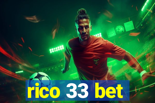 rico 33 bet