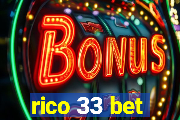 rico 33 bet