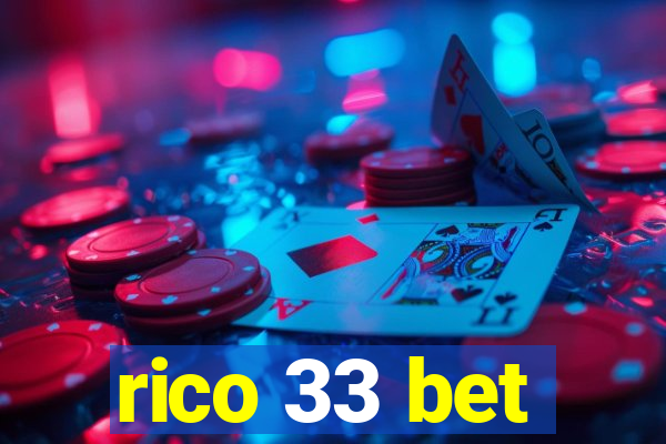 rico 33 bet