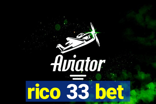 rico 33 bet