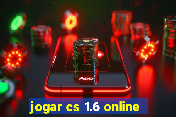 jogar cs 1.6 online