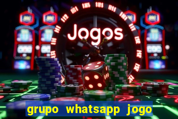 grupo whatsapp jogo do bicho bahia