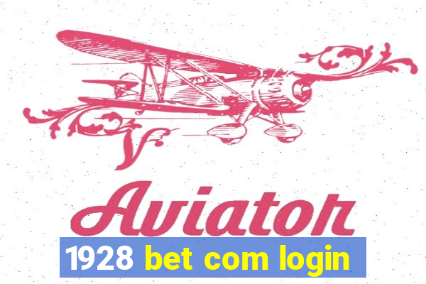 1928 bet com login