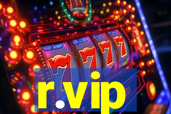 r.vip