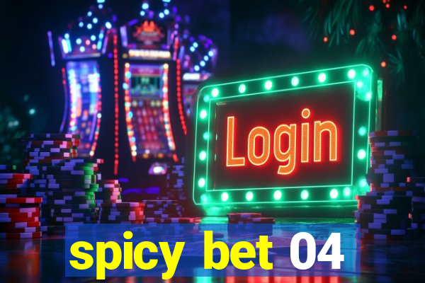 spicy bet 04