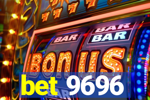 bet 9696