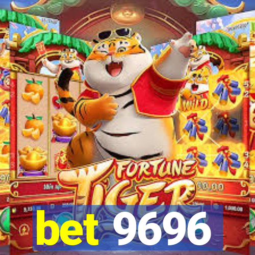 bet 9696