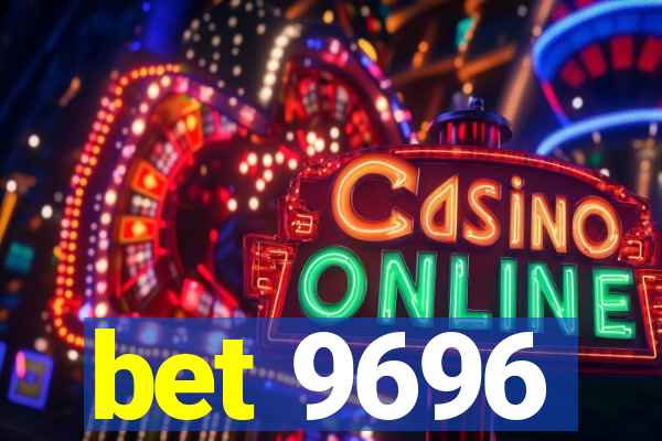 bet 9696