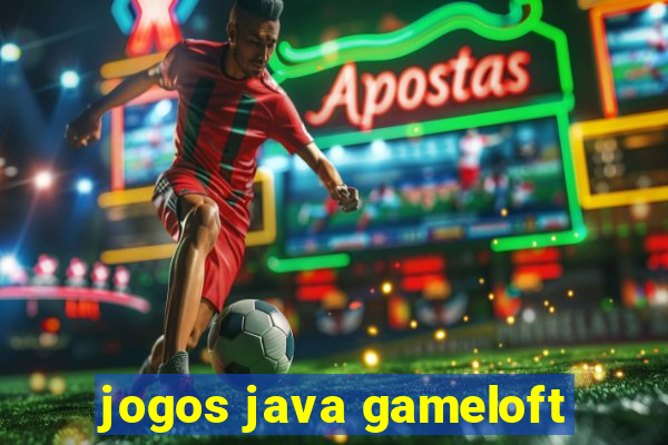 jogos java gameloft