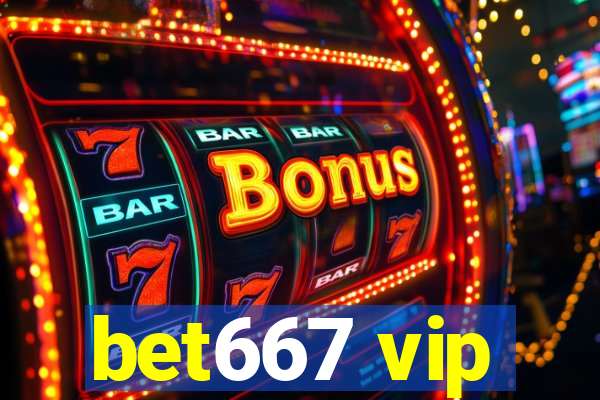 bet667 vip