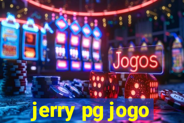 jerry pg jogo