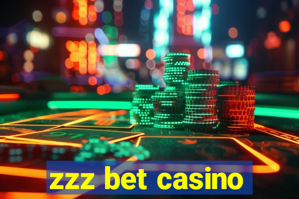 zzz bet casino