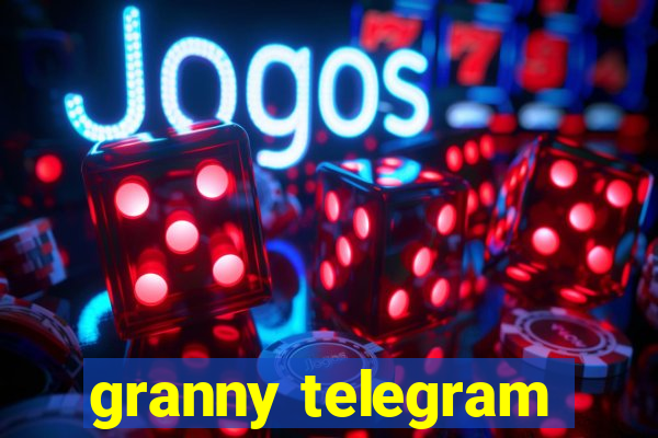 granny telegram