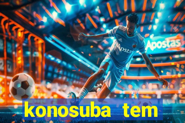 konosuba tem quantas temporadas