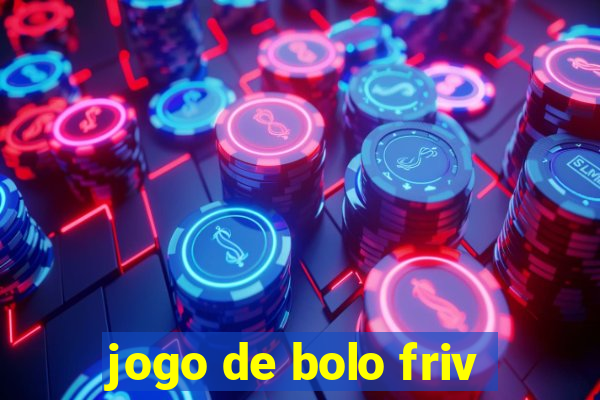 jogo de bolo friv