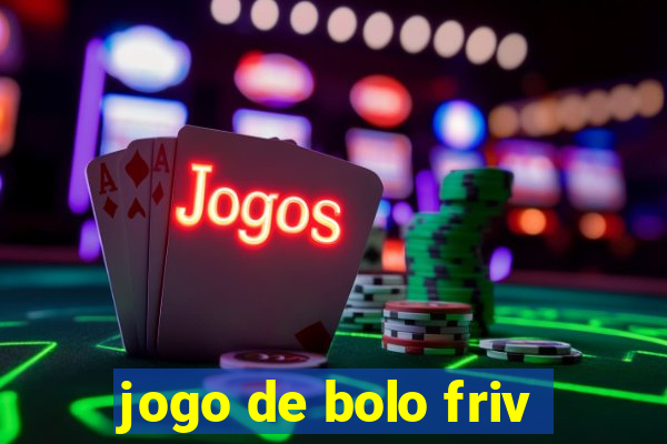 jogo de bolo friv