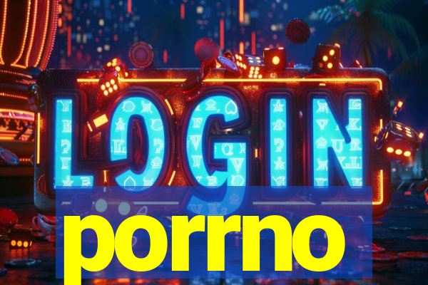 porrno