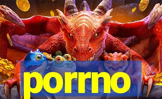 porrno