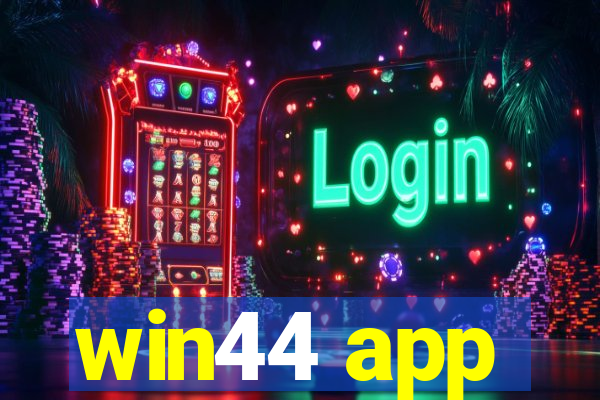 win44 app