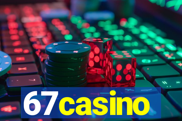 67casino