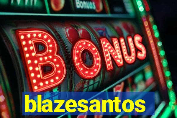 blazesantos