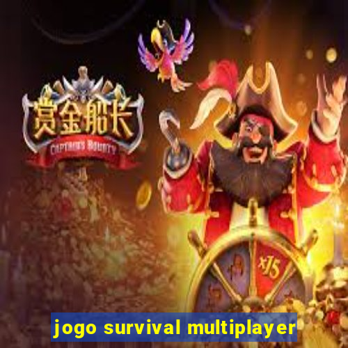 jogo survival multiplayer