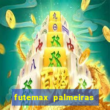 futemax palmeiras ao vivo