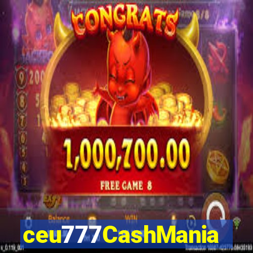 ceu777CashMania