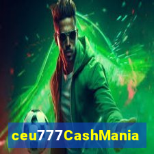 ceu777CashMania