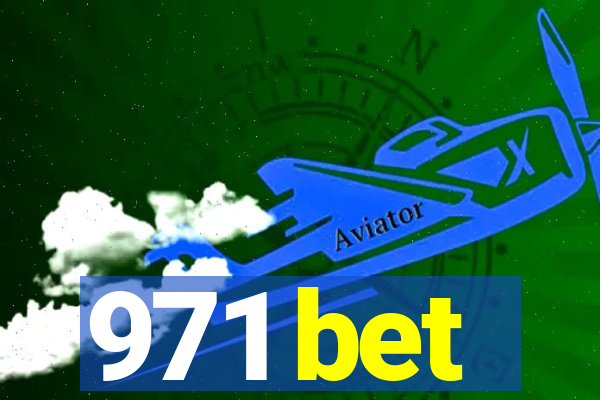 971 bet