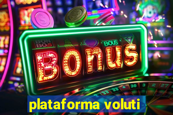 plataforma voluti